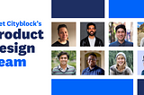 Meet Cityblock’s Product Design Team