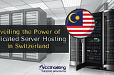 Elevate Your Online Presence with Dedicated Server Hosting in Malaysia
