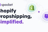 Push Spocket products in bulk to Shopify. Multiple import on Spocket in made possible.