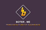 Get more subscribers on your bot with Boter’s promotion platform