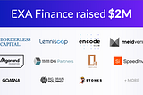 EXA Finance raises $2 Million in Seed Funding