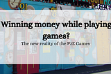 Winning money while playing games?