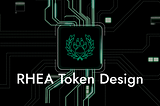 Introducing the $RHEA Token Design and Ref/BRRR Conversion Plan