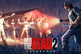Tải Hack Into The Dead 2 Mod Menu, Vô Hạn Tiền v1.81.3