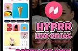 Hyprr Live on iOS