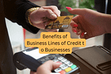 8 Major Uses of a Business Line of Credit