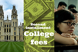 have you done second installment of college fees