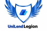 Présentation du programme UniLend Legion Ambassador : Accélérer l'évolution de DeFi