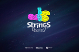 New Project Announcement: Strings Theory