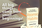 8 Big Ideas from Atomic Habits