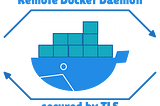 Exposing Docker Daemon over TLS, while supporting socket