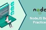 Node js best practices
