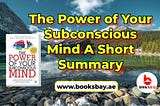 The Power of Your Subconscious Mind — A Short Summary