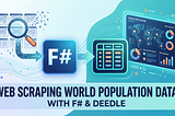 Web Scraping World Population Data with F# and Deedle