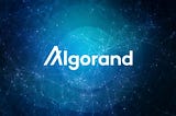 Algorand & It’s Enterprise Solutions.