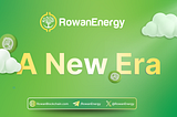 A New Era For Rowan Energy