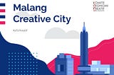 KaTa Kreatif — Kota Malang Siap jadi Kota Kreatif Pilihan Aplikasi dan Pengembangan Game