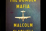 《The Bomber Mafia｜失控的轟炸》