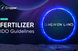 Heaven Land Fertilizer — IDO Guidelines