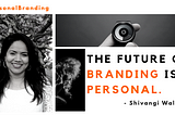 How can you maximise your Personal Brand?