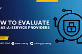How to evaluate SOC-as-a-service providers