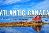 Atlantic Canada Visitor Feedback Survey