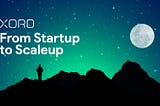 Xord — From Startup to Scaleup