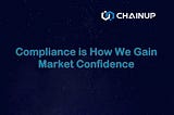 Compliance is How We Gain Market Confidence
