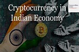 Cryptocurrency and Indian economy