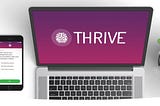 Welcome to Thrive, a science-based, human focused company providing better days to modern workers.