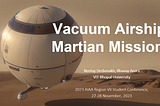 Initial Design of a Vacuum Airship for Implementation on Mars