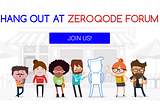 Hang Out at Zeroqode Forum