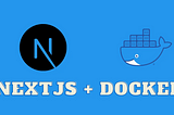 Optimally dockerizing NextJS application — “Runtime” configuration and Environment variables( Part…