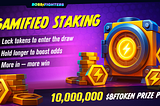 🎮 Introducing Gamified Staking