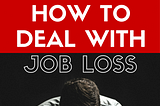 5 ways to secure your family from a future job loss