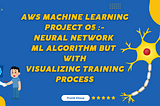 AWS Machine Learning Project-05