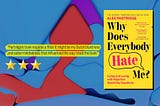 Why does Everybody Hate Me — Review ⭐⭐⭐