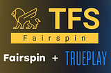 TFS — Fairspin — Gaming Token Play Stake and Exchange