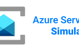 Azure Service Bus Simulator