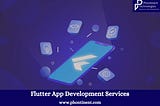 Get Best Flutter App Development Services | Hire Flutter Developers