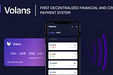 Convenience and advantages in using the Volans payment system
