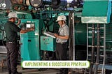Implementing a Successful PPM Plan