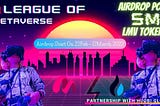 League of Metaverse Airdrop