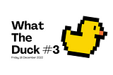 สรุปเนื้อหาสาระที่ได้จากงาน What The Duck #3