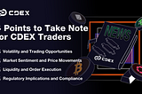 Implications of a Bitcoin ETF Approval: 4 Points to Take Note for CDEX Traders