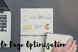 5 On Page Optimization “Must Haves”