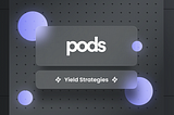 Announcing Pods Yield