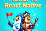 🥊 Flutter vs React Native — Will Flutter Bury React Native Alive?