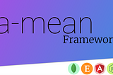 Building my own mean framework : a-mean - Part 2