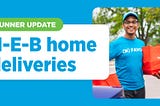 Updates, tips, and tricks for batched H-E-B home delivery orders